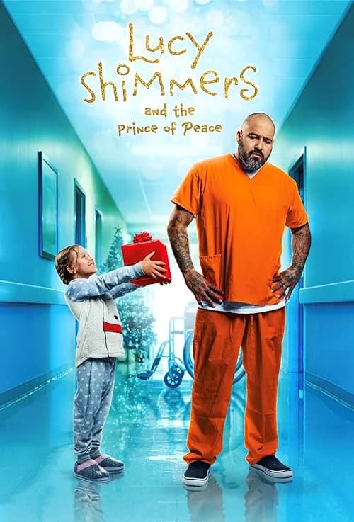 Lucy Shimmers and the Prince of Peace film posteri